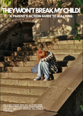 They Won't Break My Child! A Parent's Action Guide to Bullying